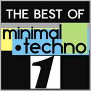 Various - The Best Of Minimal Techno 1 album