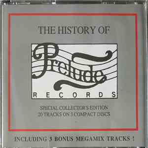 Various - The History Of Prelude Records album