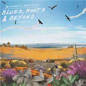 Various - Triple J's Roots 'N All: Blues, Roots & Beyond - Volume One album