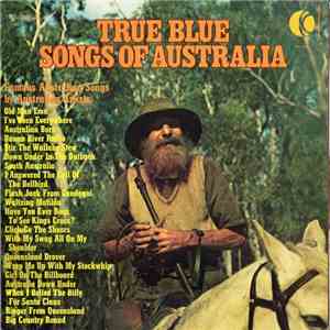 Various - True Blue Songs Of Australia album