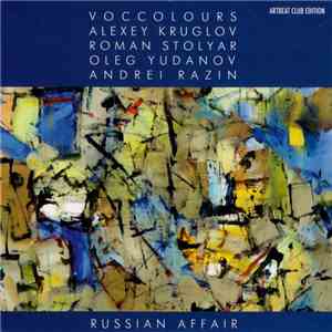 VocColours, Alexey Kruglov, Roman Stolyar, Oleg Yudanov, Andrei Razin - Russian Affair album