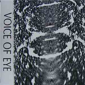 Voice Of Eye - Voice Of Eye album