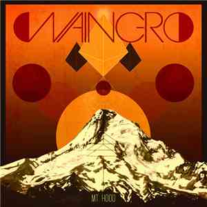 Waingro - Mt. Hood album