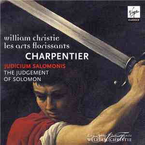 William Christie, Les Arts Florissants, Charpentier - Judicium Salomonis = The Jugdement Of Solomon album
