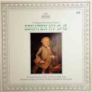 Wolfgang Amadeus Mozart - Thomas Brandis, Karlheinz Zöller, Waldemar Döling, Wolfgang Boettcher - Sonaten KV 10-15 album