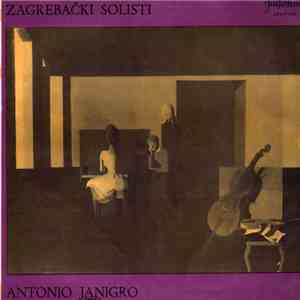 Zagrebački Solisti, Antonio Janigro - Zagrebački Solisti, Antonio Janigro album